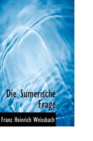 Cover of Die Sumerische Frage