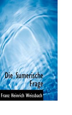 Book cover for Die Sumerische Frage