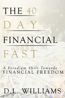 Book cover for The 40 Day Financial Fast