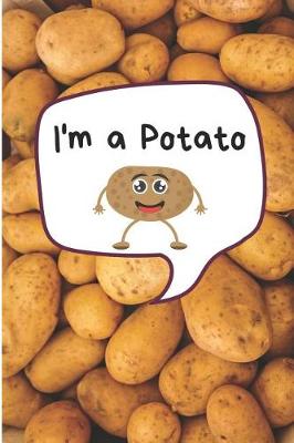 Book cover for I'm a Potato