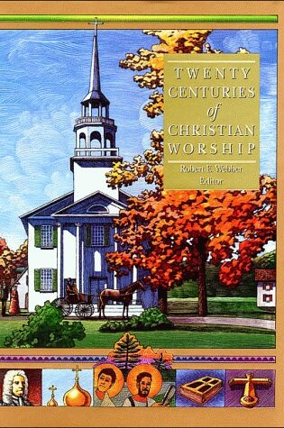 Cover of Twenty Centuries of Christian Worship