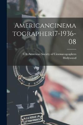 Book cover for Americancinematographer17-1936-08