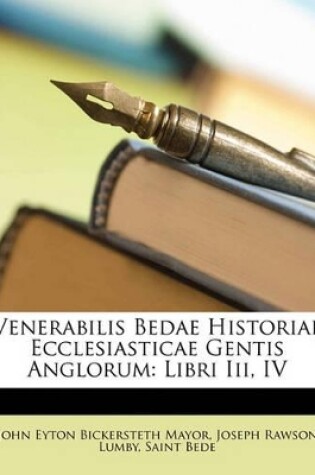 Cover of Venerabilis Bedae Historiae Ecclesiasticae Gentis Anglorum