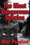 Book cover for The Most Dangerous Species