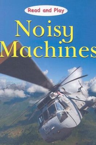 Cover of Noisy Machines