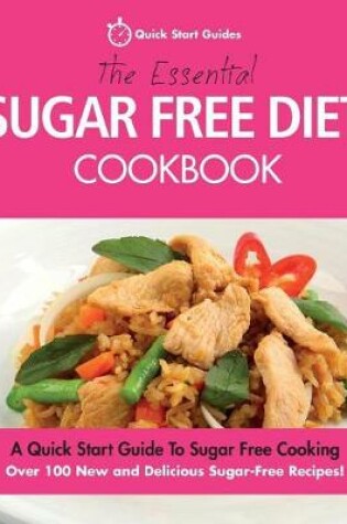 Cover of The Essential Sugar Free Diet Cookbook