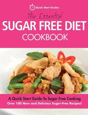 Book cover for The Essential Sugar Free Diet Cookbook