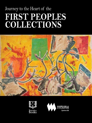 Cover of Journey to the Heart of the First Peoples Collection