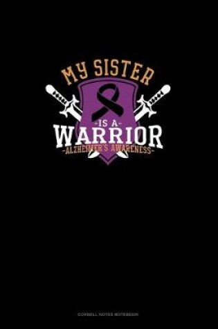 Cover of My Sister Is A Warrior Alzheimer's Awareness