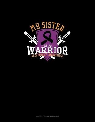 Book cover for My Sister Is A Warrior Alzheimer's Awareness