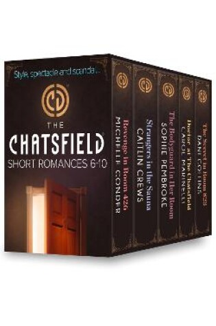 Cover of The Chatsfield Short Romances 6-10