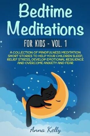 Cover of Bedtime Meditations for Kids - Vol. 1