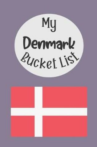 Cover of My Denmark Bucket List