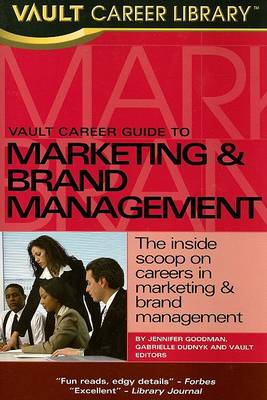 Book cover for Vault Career Guide to Marketing & Brand Management