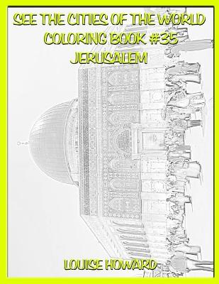Book cover for See the Cities of the World Coloring Book #35 Jerusalem