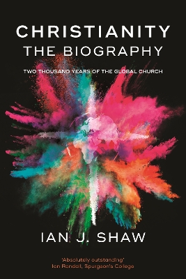 Book cover for Christianity: The Biography