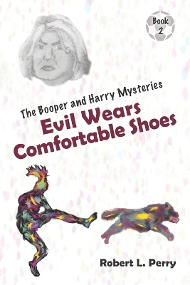 Book cover for Evil Wears Comfortable Shoes