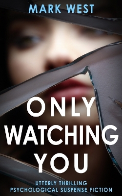 Book cover for Only Watching You