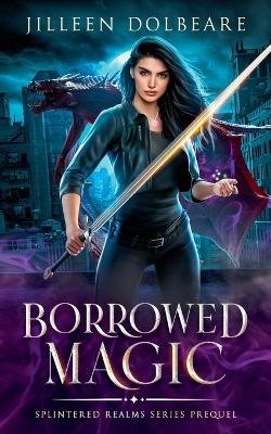 Cover of Borrowed Magic