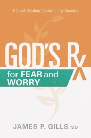 Cover of God's Rx for Fear and Worry