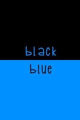 Book cover for Black. Blue.