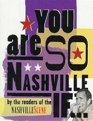 Book cover for You Are So Nashville Ifâ ]