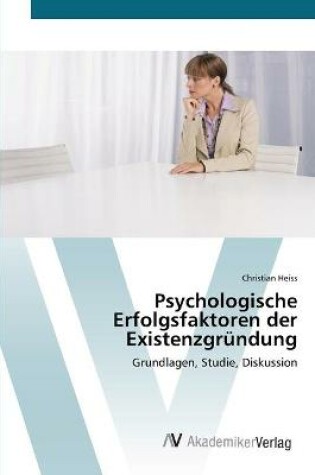 Cover of Psychologische Erfolgsfaktoren der Existenzgründung