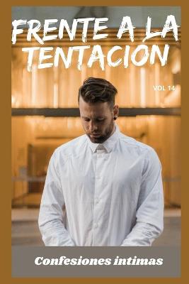 Book cover for Frente a la tentación (vol 14)