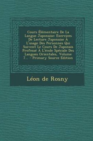 Cover of Cours Elementaire De La Langue Japonaise