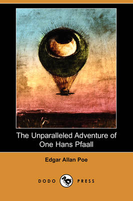 Book cover for The Unparalleled Adventure of One Hans Pfaall (Dodo Press)