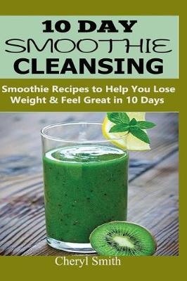 Book cover for 10 Day Smoothie Cleansing