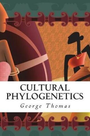 Cover of Cultural Phylogenetics