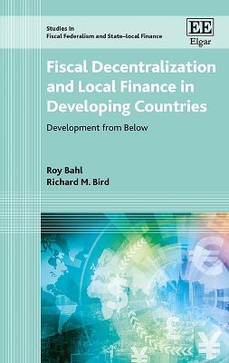 Book cover for Fiscal Decentralization and Local Finance in Dev - Development from Below