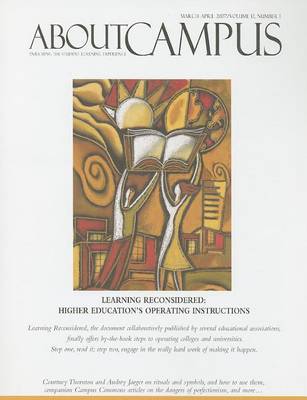 Book cover for About Campus: Enriching the Student Learning Experience, Volume 12, Number 1, 2007