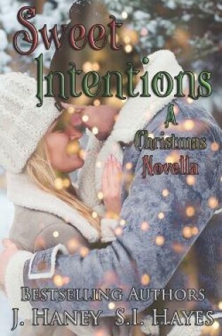 Cover of Sweet Intentions