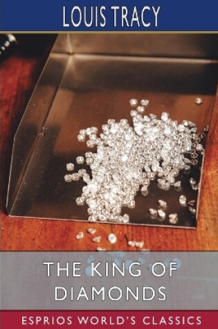 Cover of The King of Diamonds (Esprios Classics)