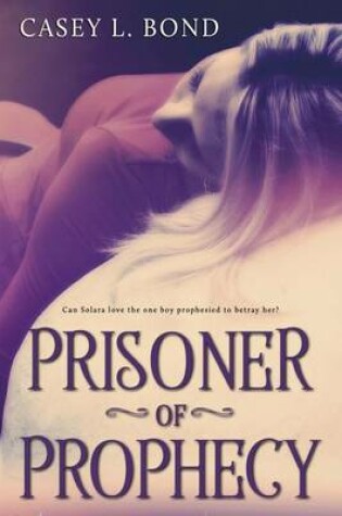 Cover of Prisoner of Prophecy
