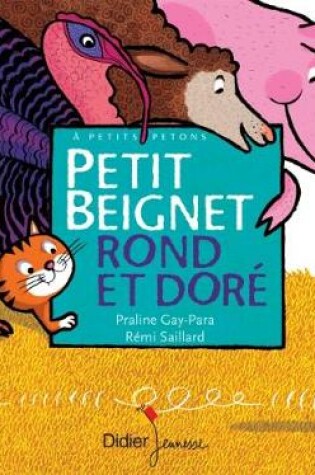 Cover of Petit beignet rond et dore