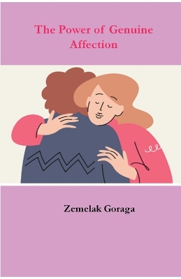 Book cover for The Power of Genuine Affection