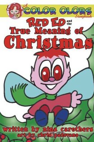 Cover of Red Ed and the True Meaning of Christmas