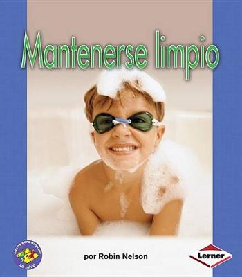 Book cover for Mantenerse Limpio (Staying Clean)