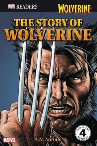 Cover of The Story of Wolverine