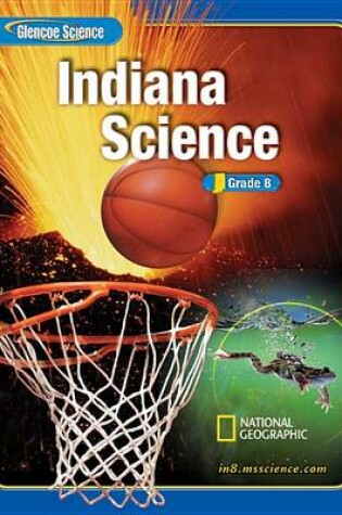 Cover of Glencoe Science Blue Grade 8 Indiana Edition