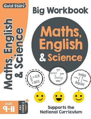 Book cover for Gold Stars Maths, English & Science Big Workbook Ages 9-11 Key Stage 2