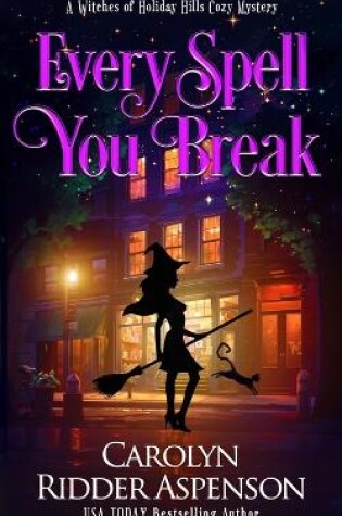 Cover of Every Spell You Break