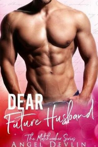 Cover of Dear Future Husband