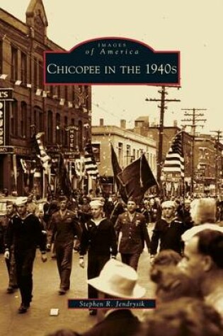 Cover of Chicopee in the 1940s