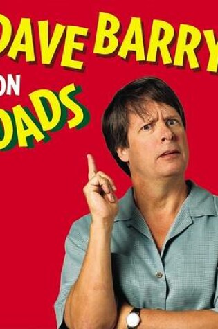 Cover of Dave Barry on Dads