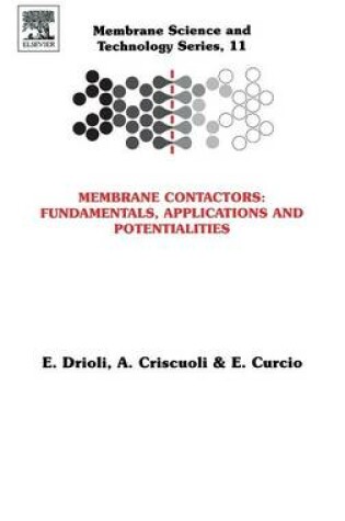 Cover of Membrane Contactors: Fundamentals, Applications and Potentialities