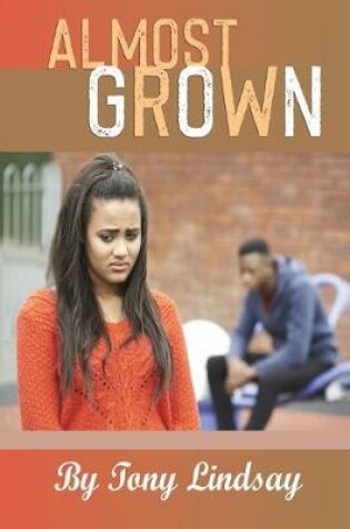 Cover of Almost Grown